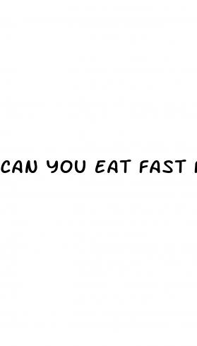 can you eat fast food and lose weight