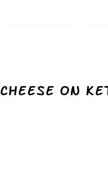 cheese on keto diet