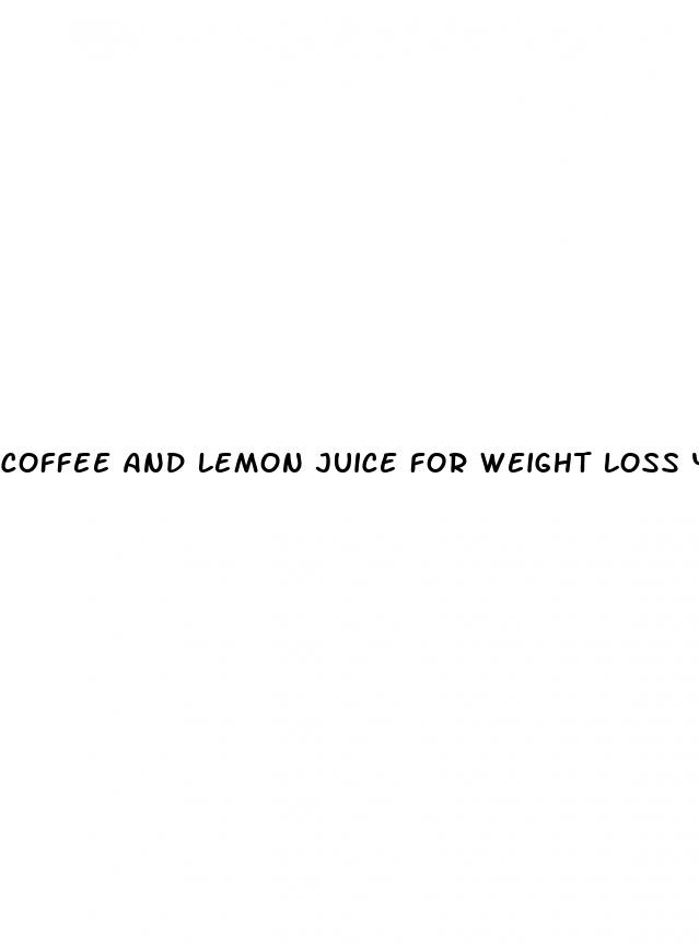 coffee and lemon juice for weight loss youtube