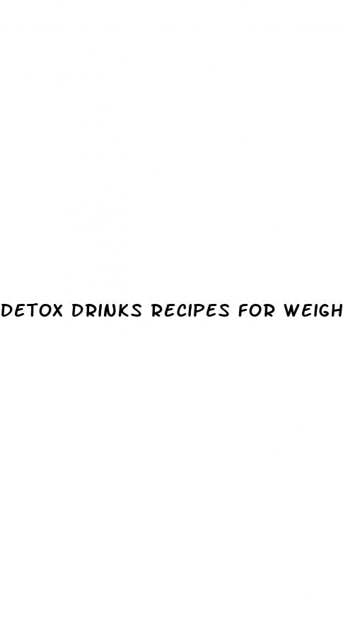 detox drinks recipes for weight loss