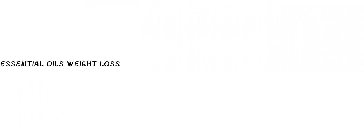 essential oils weight loss