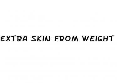 extra skin from weight loss