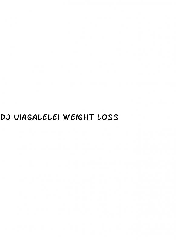 dj uiagalelei weight loss