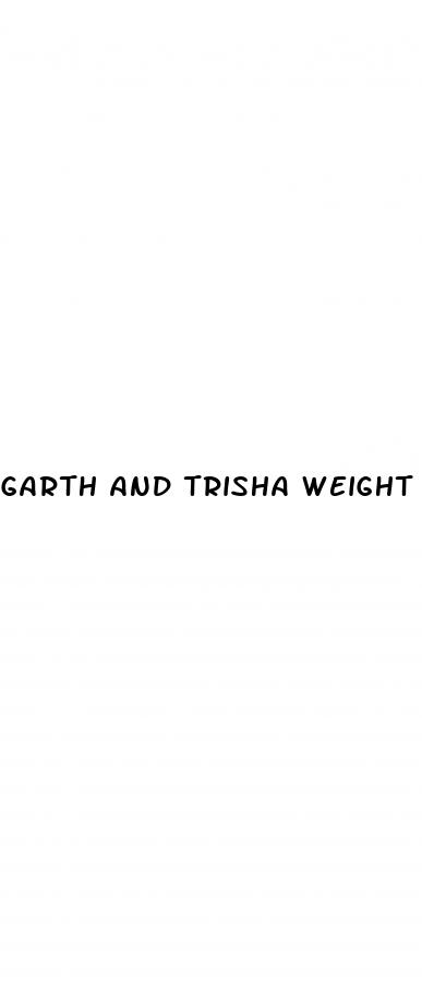 garth and trisha weight loss gummies