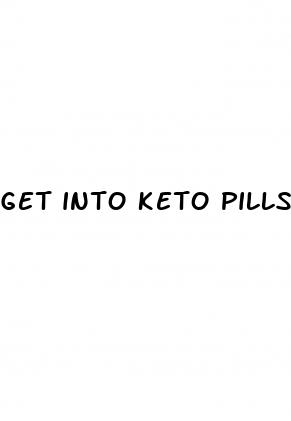 get into keto pills