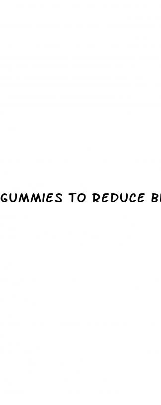 gummies to reduce bloating