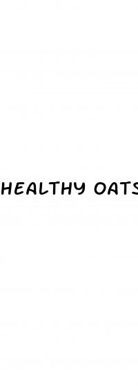 healthy oats for weight loss