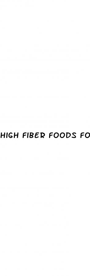 high fiber foods for weight loss