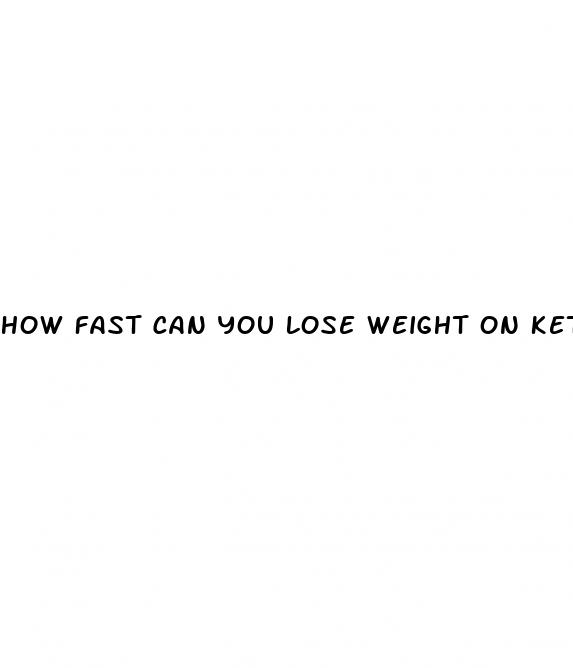 how fast can you lose weight on keto