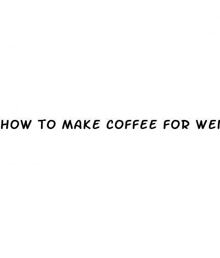 how to make coffee for weight loss