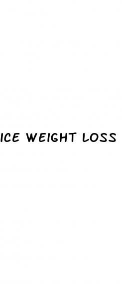 ice weight loss