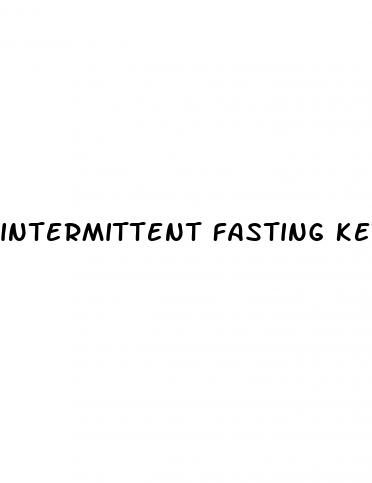intermittent fasting keto diet