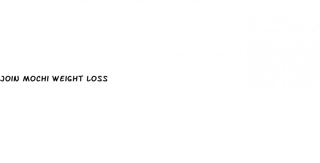 join mochi weight loss