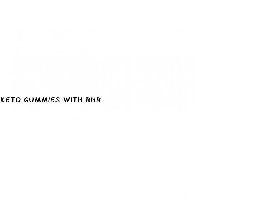 keto gummies with bhb