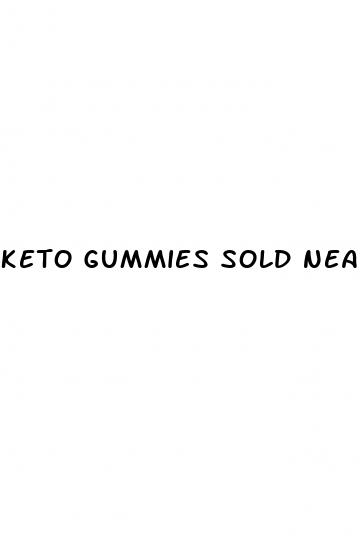 keto gummies sold near me