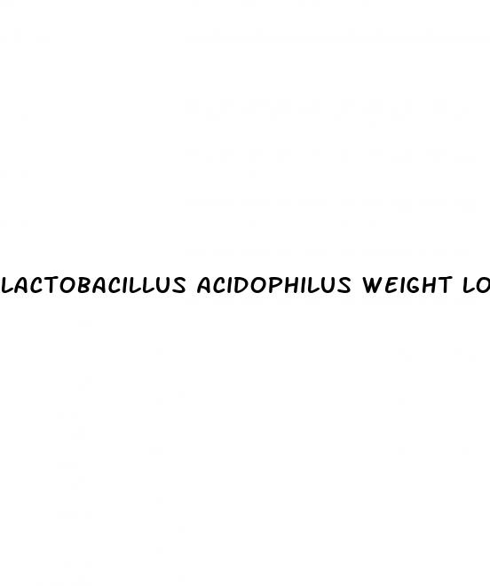 lactobacillus acidophilus weight loss