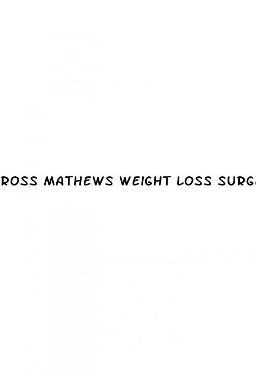 ross mathews weight loss surgery