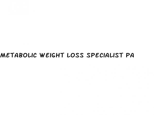 metabolic weight loss specialist pa