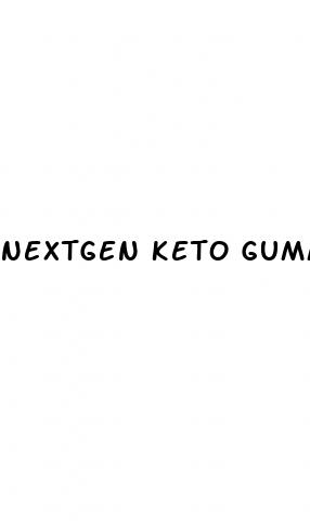 nextgen keto gummies