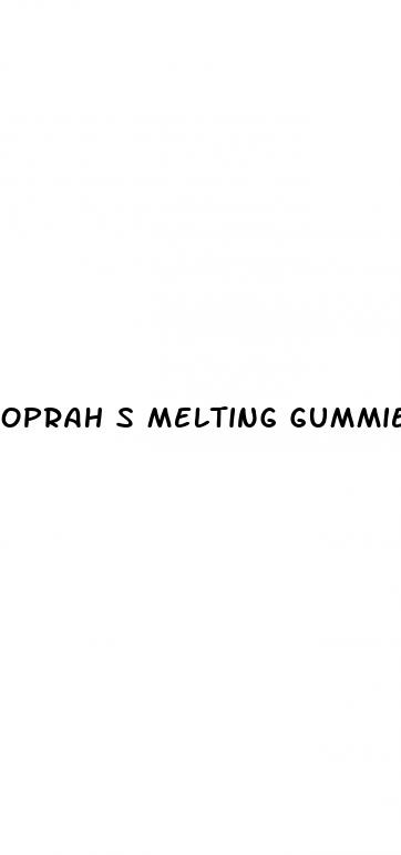 oprah s melting gummies