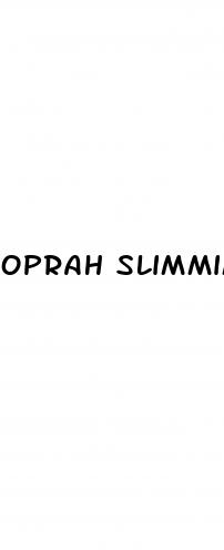 oprah slimmimg gummies