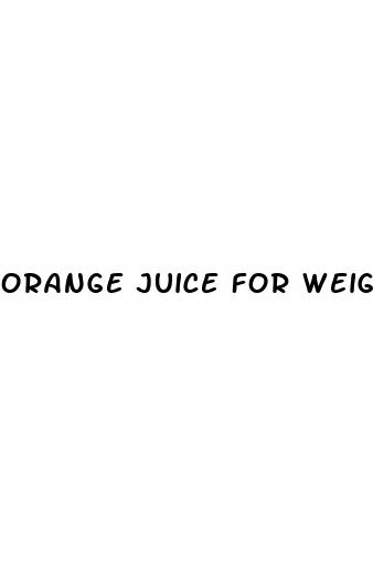 orange juice for weight loss