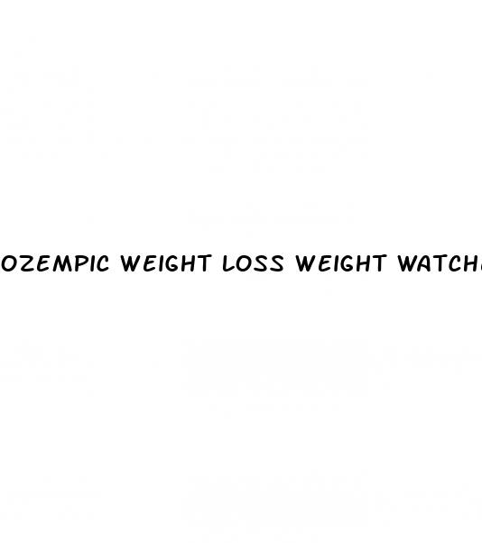 ozempic weight loss weight watchers
