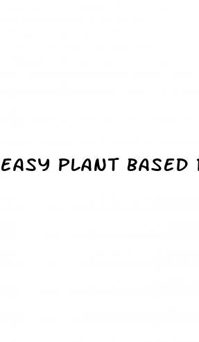 easy plant based recipes for weight loss