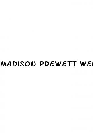 madison prewett weight loss