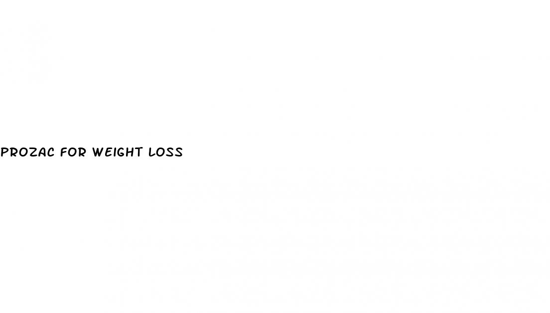 prozac for weight loss
