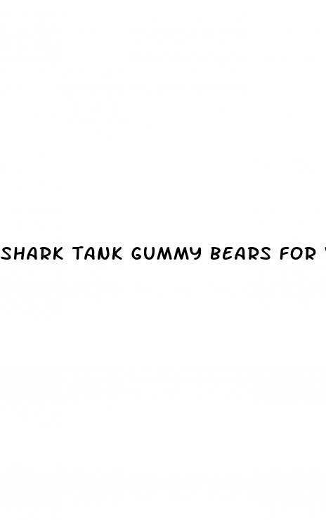 shark tank gummy bears for weight loss