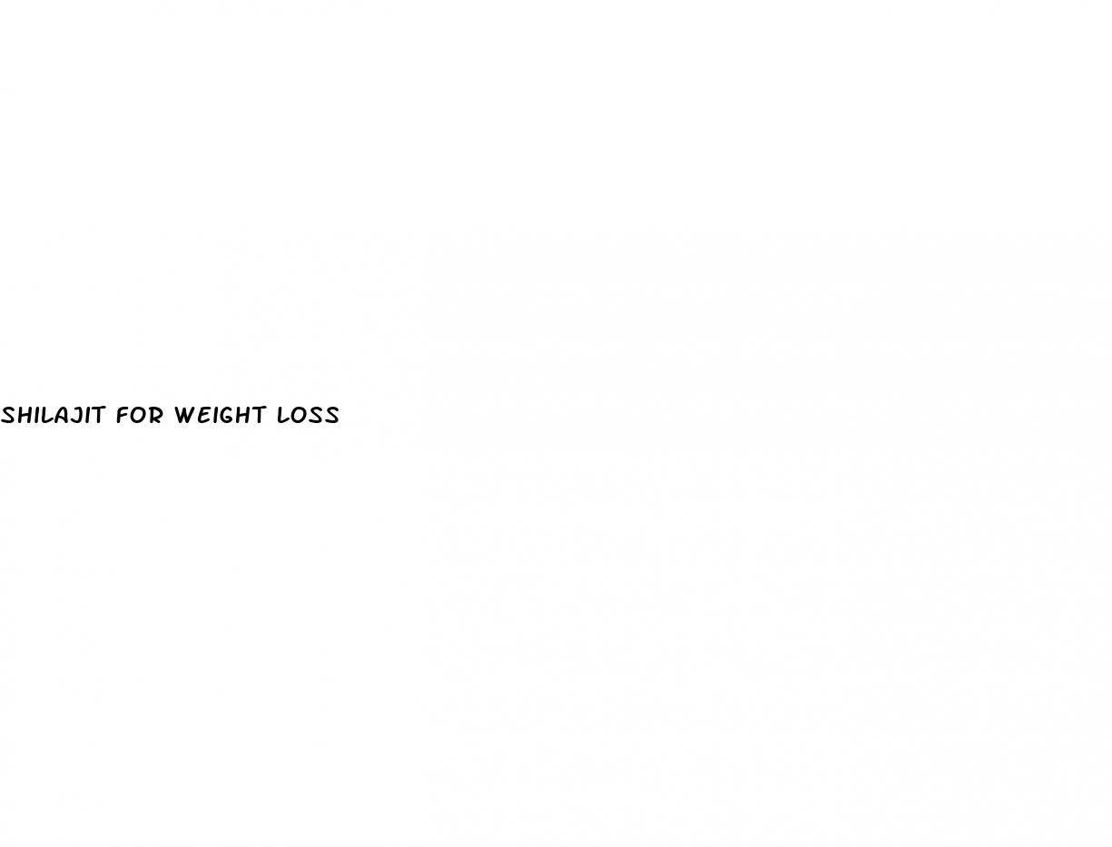 shilajit for weight loss