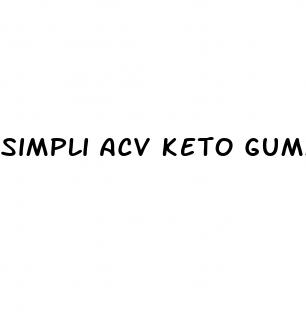 simpli acv keto gummies reviews