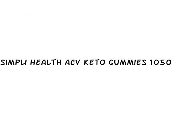 simpli health acv keto gummies 1050 mg