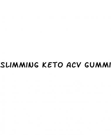 slimming keto acv gummies reviews