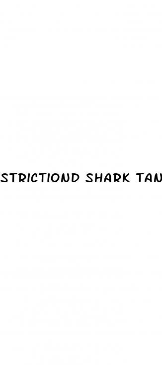 strictiond shark tank