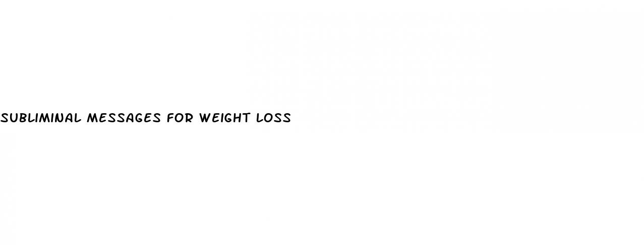 subliminal messages for weight loss