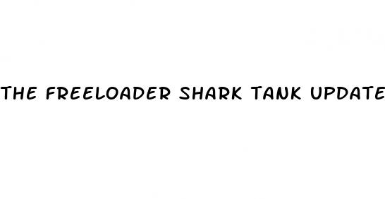 the freeloader shark tank update