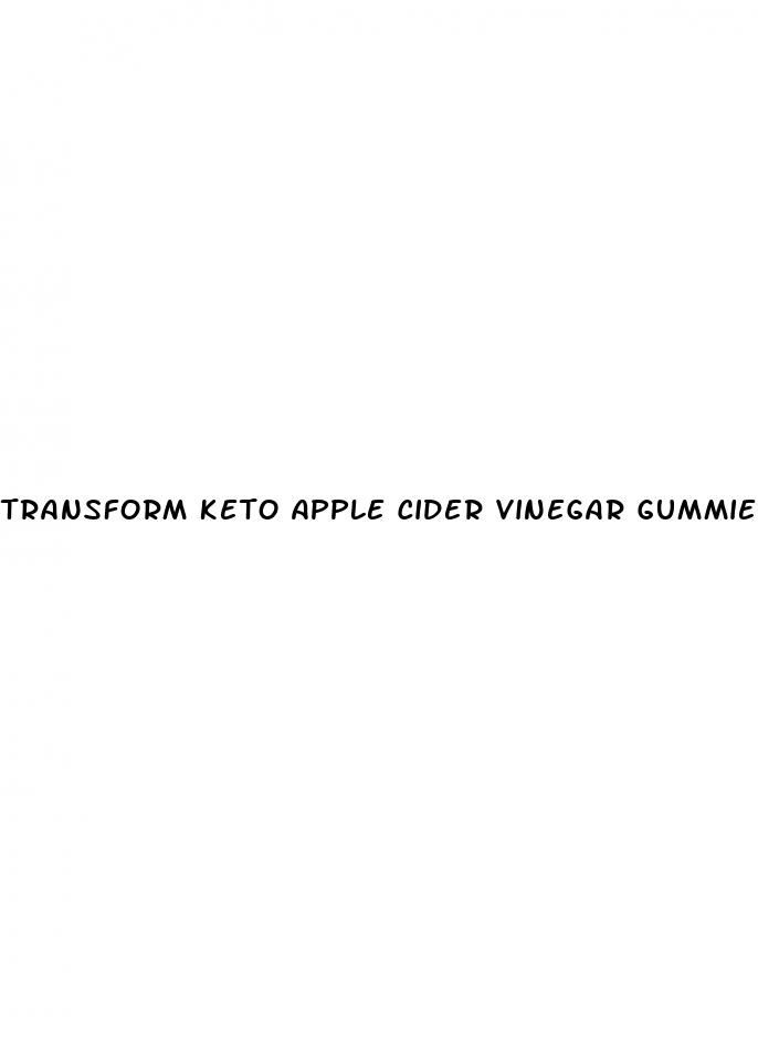 transform keto apple cider vinegar gummies
