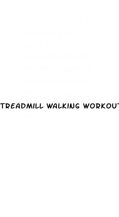 treadmill walking workout for weight loss