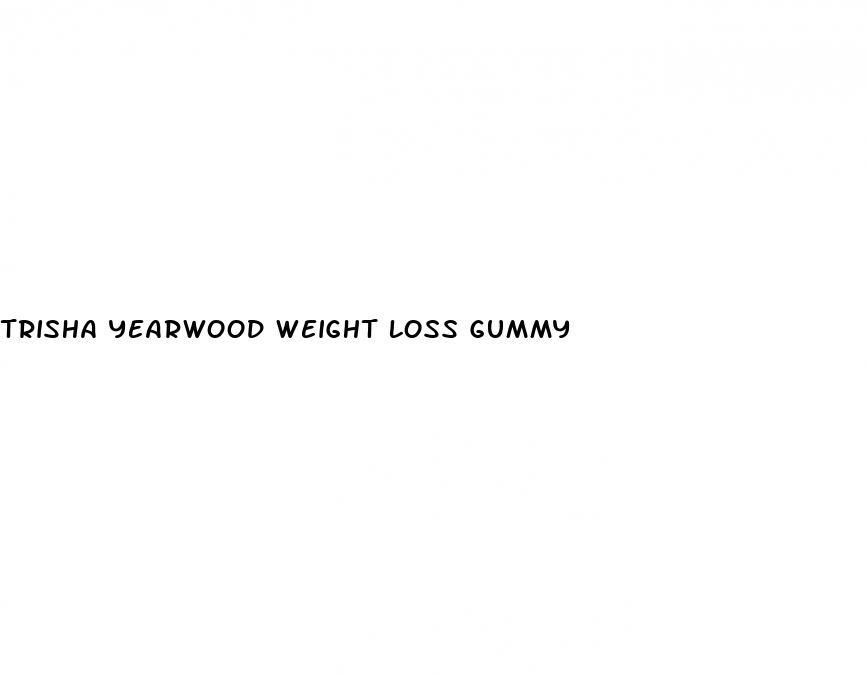 trisha yearwood weight loss gummy
