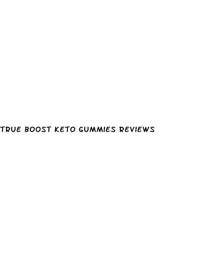true boost keto gummies reviews