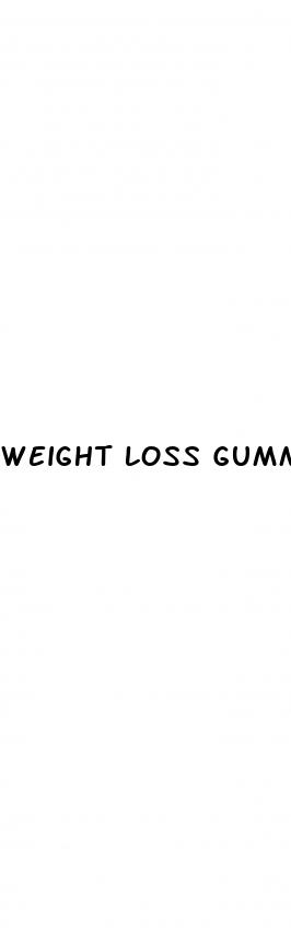 weight loss gummies side effects