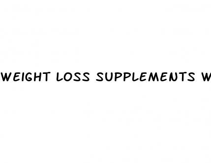 weight loss supplements women