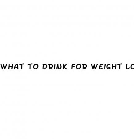 what to drink for weight loss