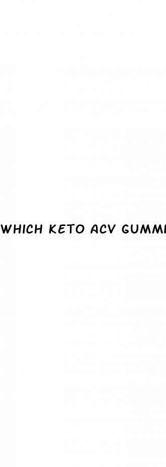 which keto acv gummies are the best