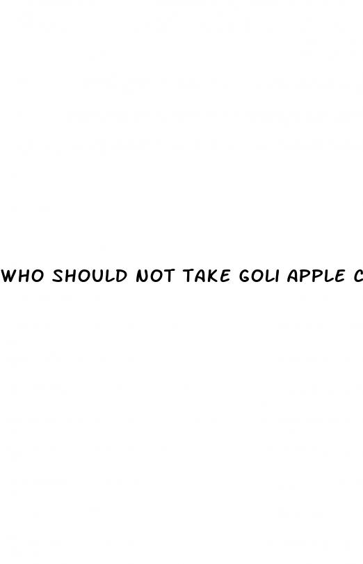 who should not take goli apple cider vinegar gummies