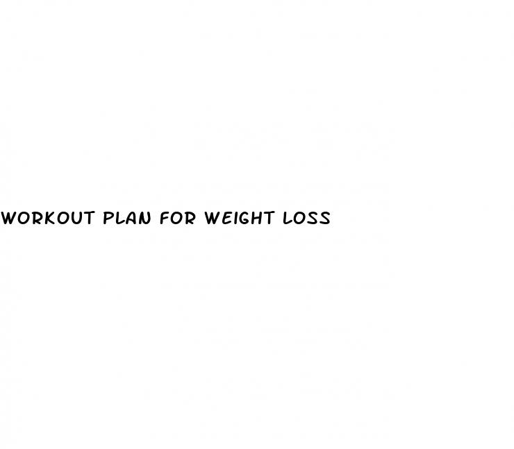 workout plan for weight loss