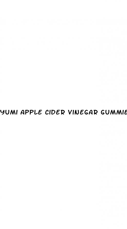yumi apple cider vinegar gummies