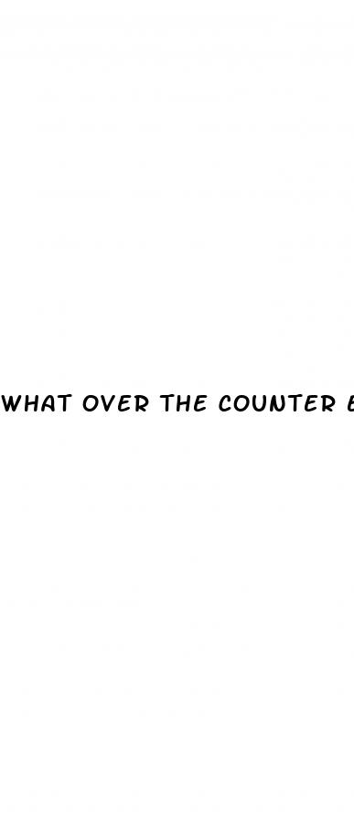 what over the counter ed pills work
